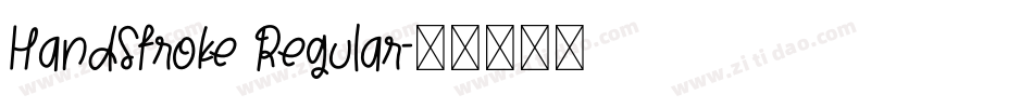 HandStroke Regular字体转换